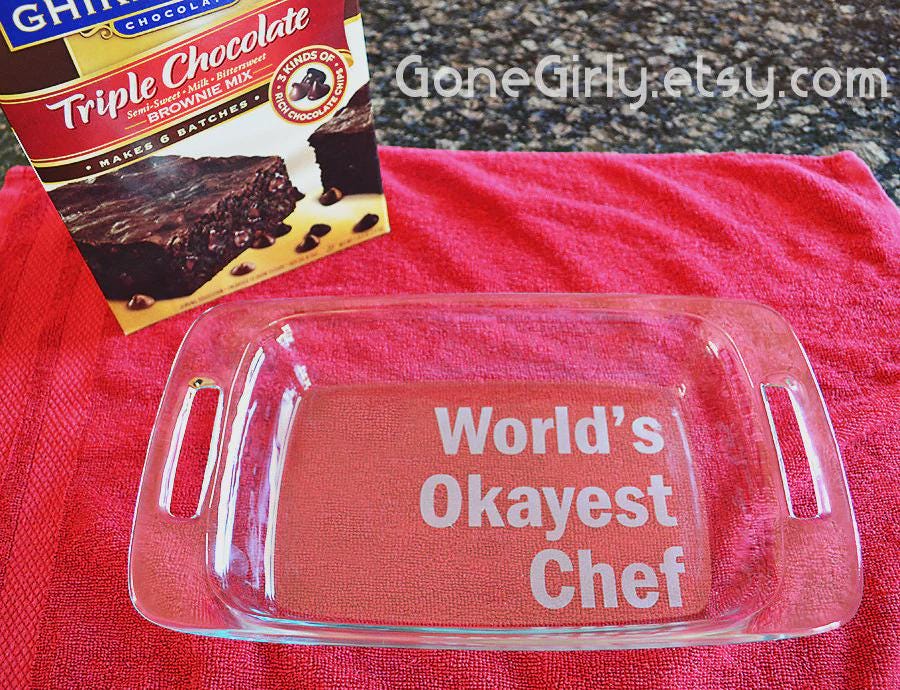 World’s Okayest Chef Engraved 7x11 Casserole Dish – Funny Personalized Bakeware Gift for Cooks and Bakers