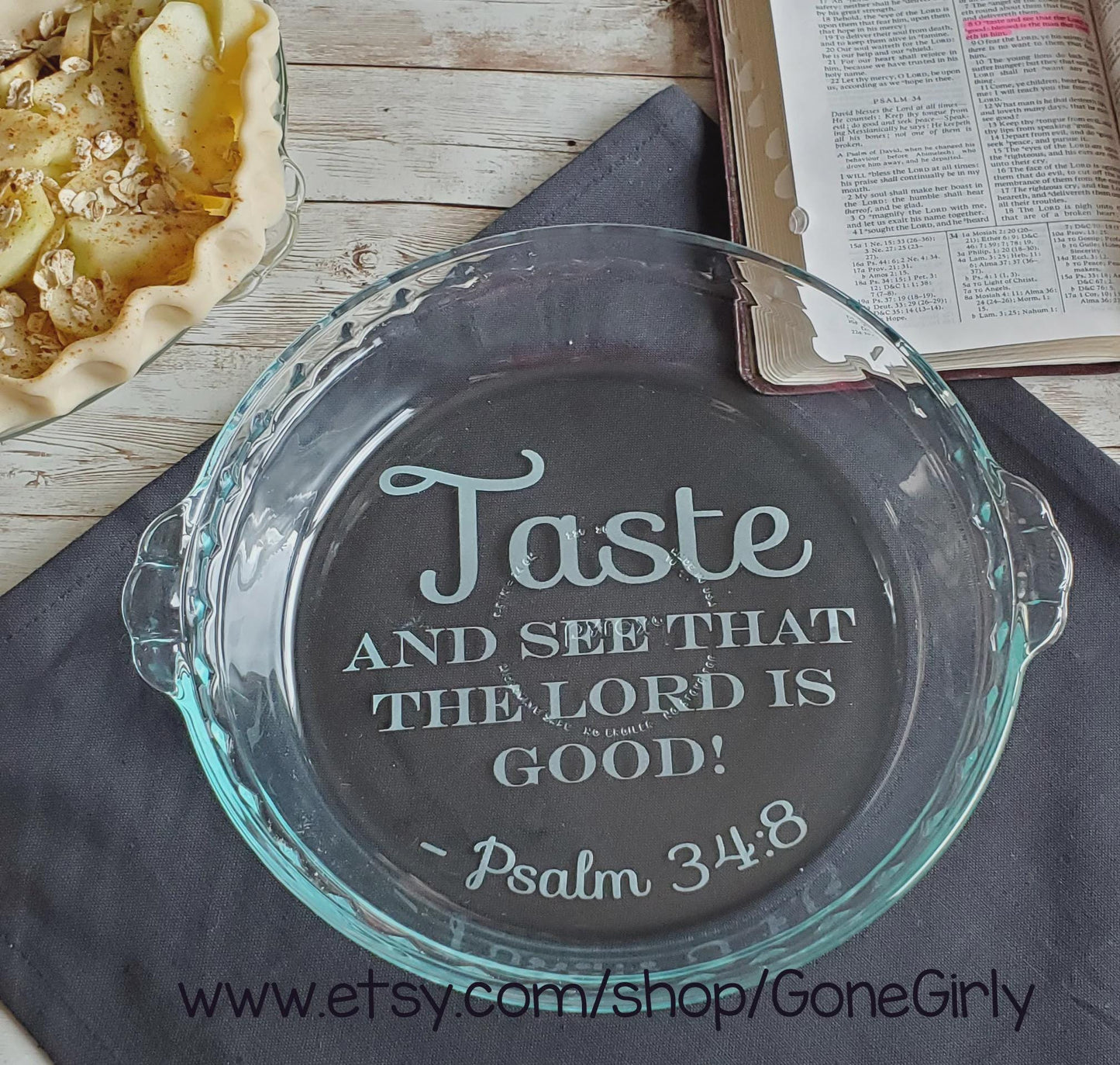 Taste and See the Lord is Good Engraved Pie Plate | Psalm 34:8 Christian Gift