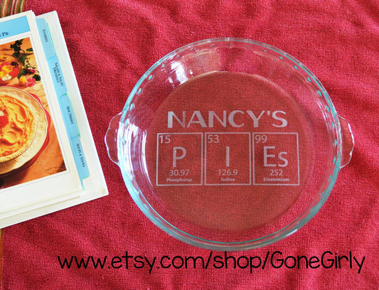 Periodic Table of Pie Engraved Pie Plate | 9.5” Deep Dish Glass Pie Dish | Custom Science or Teacher Gift | Chemistry Bakeware