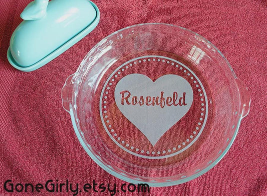 Personalized Heart Pie Plate – Custom Name & Date Engraved Glass Bakeware