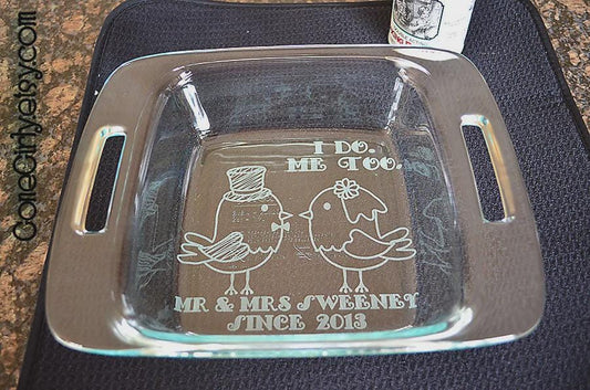 I Do Me Too Love Birds 8x8 Engraved Casserole Dish – Personalized Wedding Bakeware – Mr & Mrs Custom Gift with Lid Option