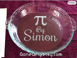 Personalized Pi Plate: Engraved Glass Pie Dish, Math Teacher Gift