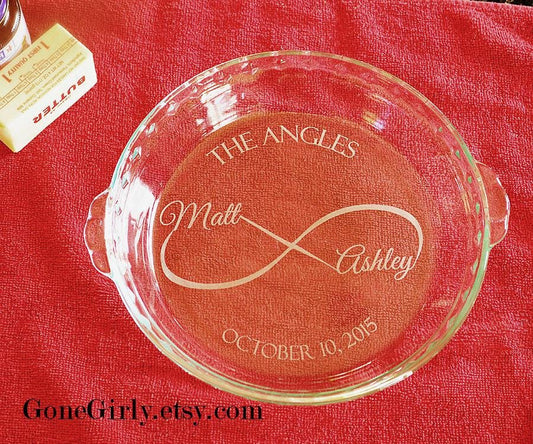 Infinity Symbol Wedding Pie Plate – Custom Engraved Names & Date – Personalized Anniversary Gift Bakeware