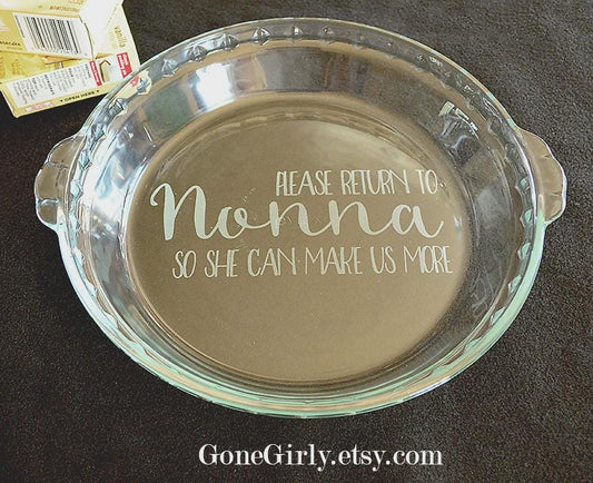 Personalized “Please Return to” Engraved Pie Plate | Custom Name 9.5” Deep Dish Glass Pie Dish | Funny Baker Gift