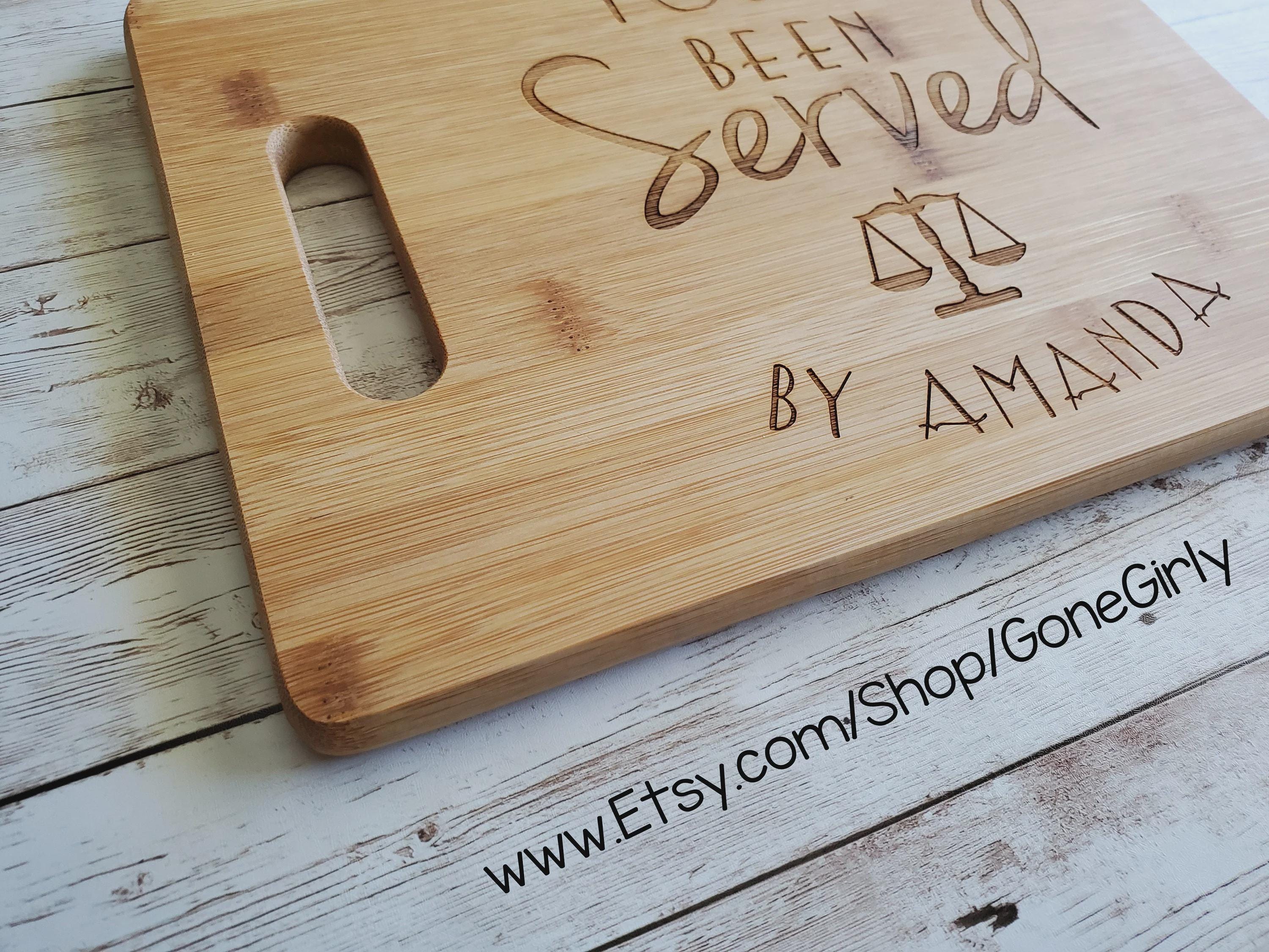 You've Been Served Cutting Board | Custom Lawyer Gift | Law School Graduation | Attorney Bar Exam Gift | Judge Present – 3 Styles