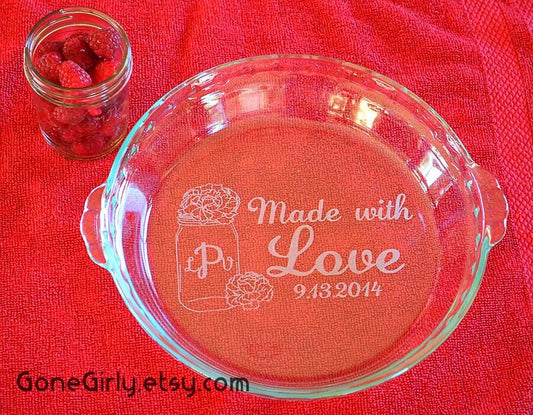 Engraved Pyrex Pie Plate - "Made With Love" Mason Jar Design