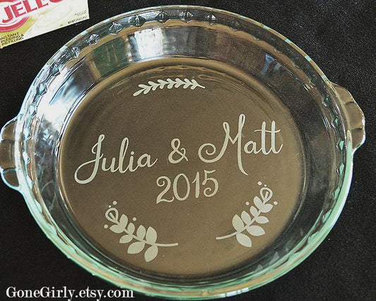 Wedding or Anniversary Engraved Pie Plate | Personalized 9.5” Deep Dish Glass Pie Dish | Custom Names and Image Bakeware Gift