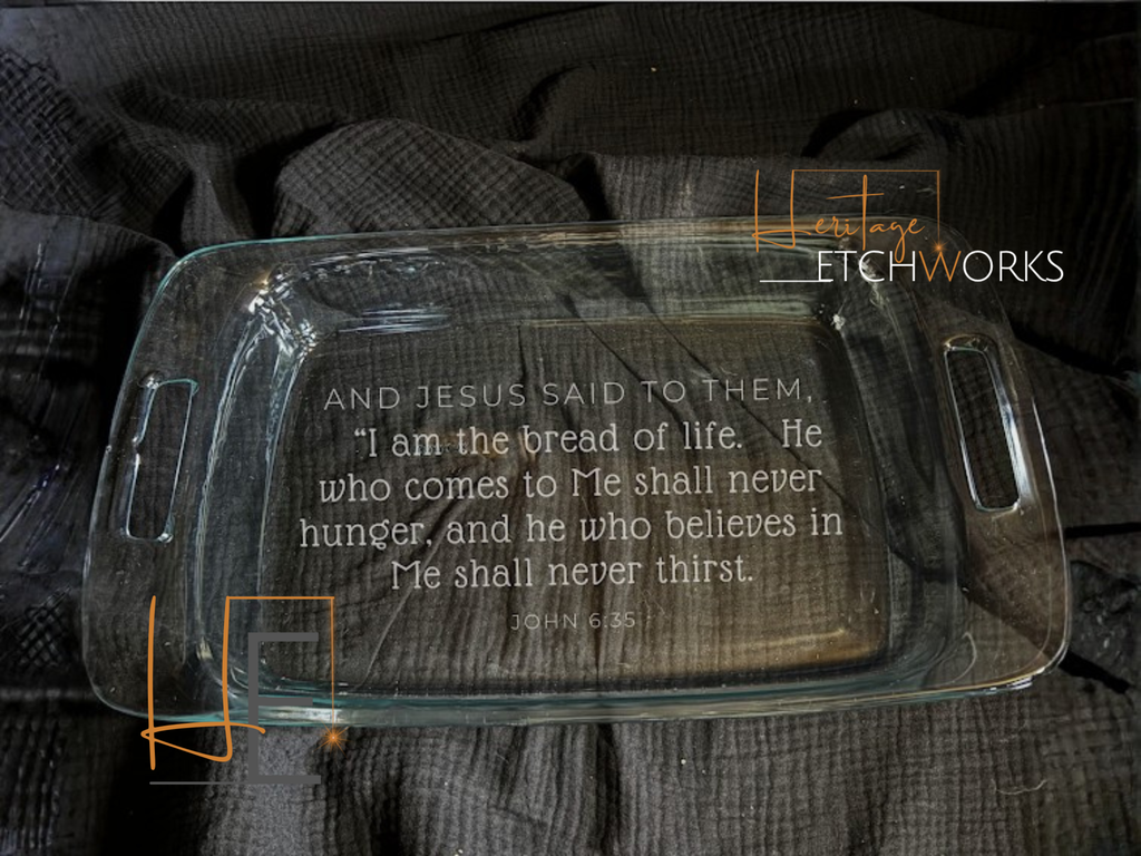 7x11 Baking Dish with Bible Verse | Engraved Glass Bakeware | Faith Inspired Kitchen Gift | Easter Gift | Scripture Dish
