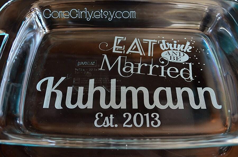 Eat, Drink, and Be Married Engraved 9x13 Casserole Dish with Red Lid – Personalized Wedding Gift Bakeware
