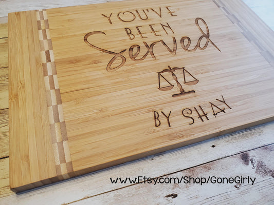 You've Been Served Cutting Board | Custom Lawyer Gift | Law School Graduation | Attorney Bar Exam Gift | Judge Present – 3 Styles